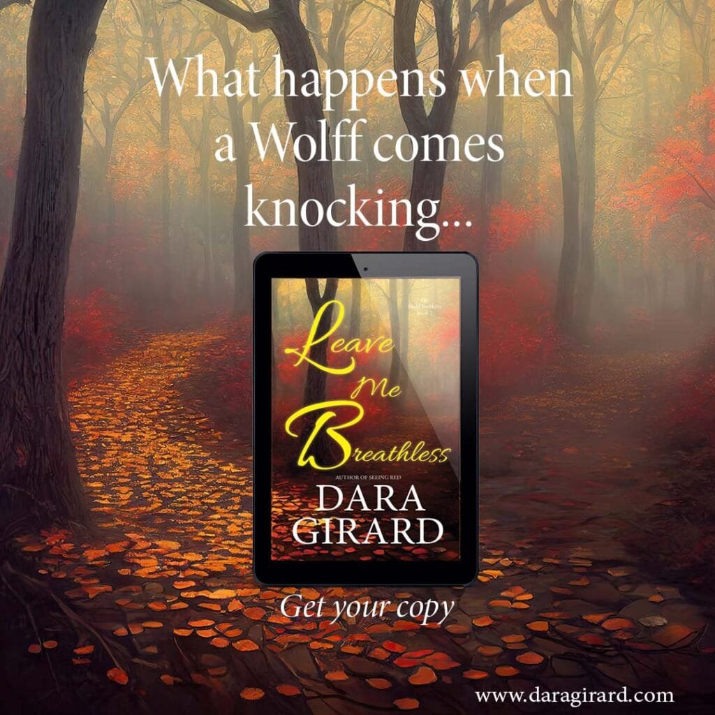 Image of Leave Me Breathless with the words "What happens when a Wolff comes knocking..."