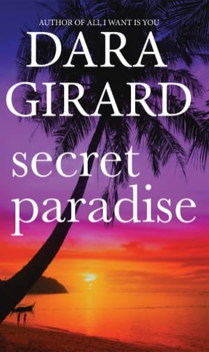 cover for secret paradise by dara girard. Image of sunset over water and palm tree
